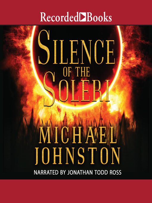 Title details for Silence of the Soleri by Michael Johnston - Available